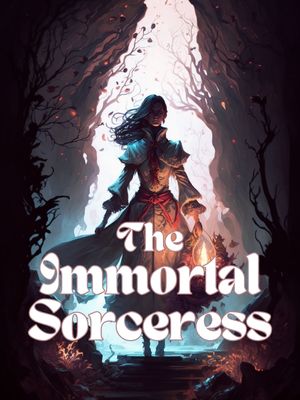 The Immortal Sorceress